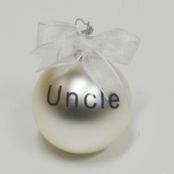 Uncle Christmas Ornament- Round Ball- 2 Inch Diameter- Closeout